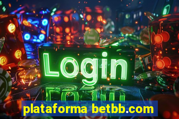 plataforma betbb.com